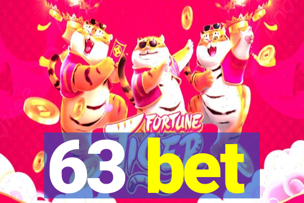 63 bet